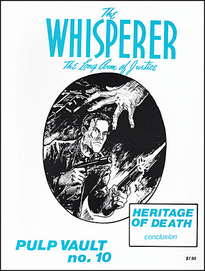THE WHISPERER The Long Arm Of Justice Pulp Vault #10