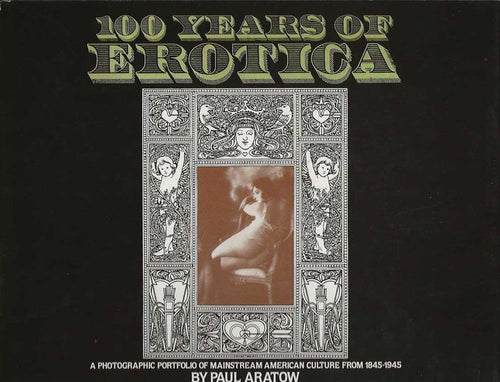 100 YEARS OF EROTICA