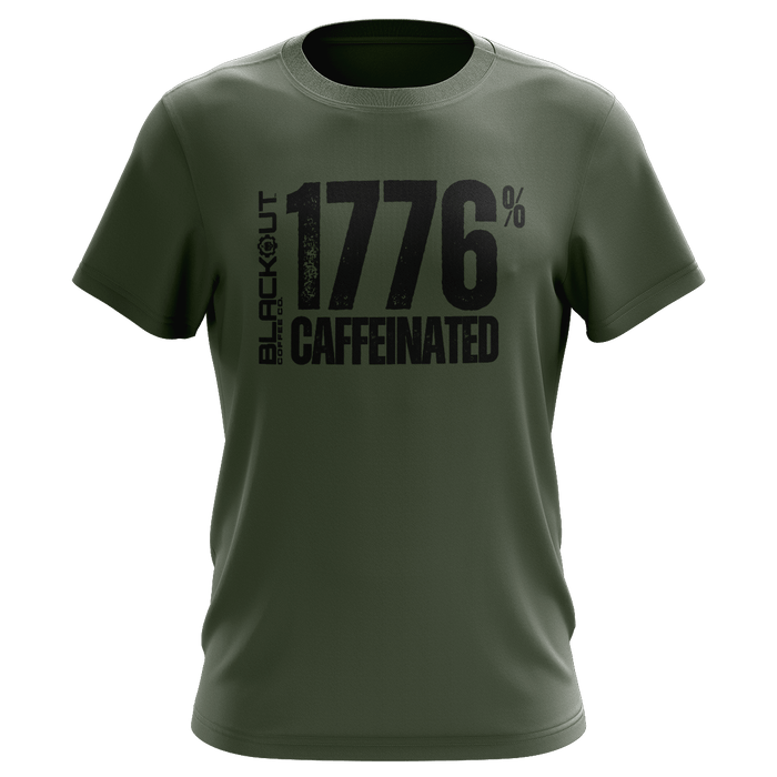 Green t-shirt with black text '1776% Caffeinated'