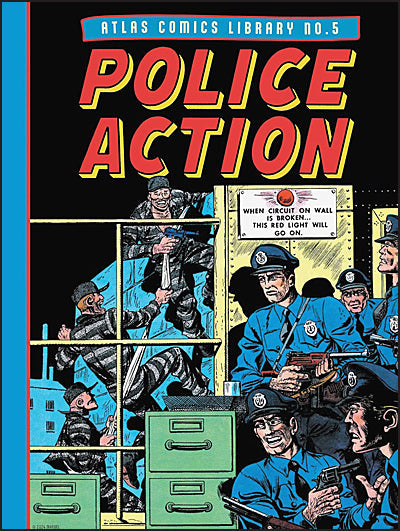 ATLAS COMICS LIBRARY Volume 5 Police Action