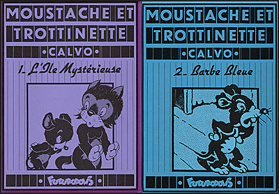 CALVO: MOUSTACHE ET TROTTINETTE Ile Mysterieuse &  Barbe Bleu
