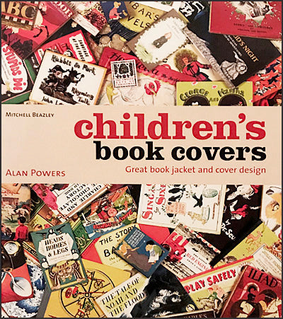 CHILDREN'S BOOK COVERS Great Book Jacket and Cover Designs