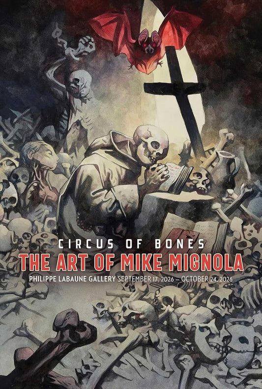 Circus of Bones: The Art of Mike Mignola cover image