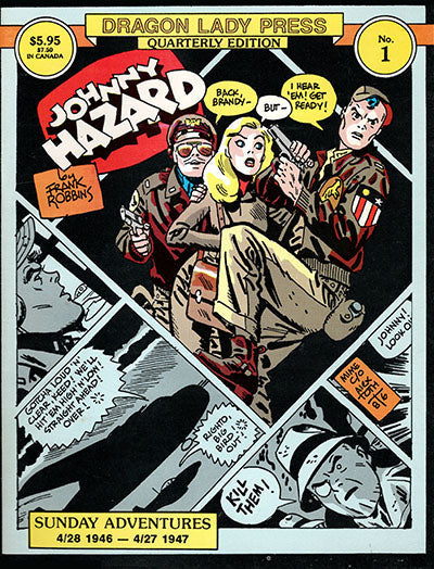 DRAGON LADY PRESS JOHNNY HAZARD ALLEY OPP BUZ SAWYER set of 10