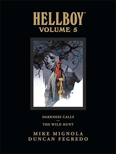 HELLBOY LIBRARY EDITION VOLUME 5: Darkness Calls, The Wild Hunt