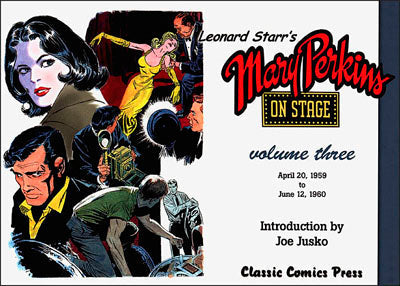 LEONARD STARR'S MARY PERKINS ON STAGE Volume 3 Signed & Limited