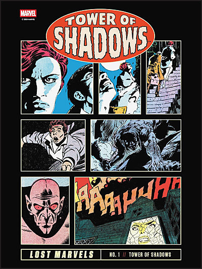 LOST MARVELS Volume 1 Tower of Shadows