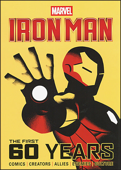 MARVEL'S IRON MAN The First 60 Years