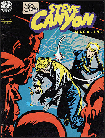 MILTON CANIFF'S STEVE CANYON SET #1-9, #15 & #16
