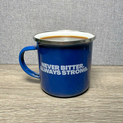Never Bitter Always Strong