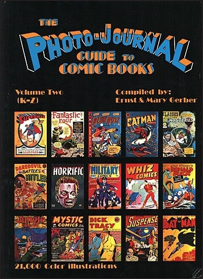 PHOTO-JOURNAL GUIDE TO MARVEL COMICS Volume 3 & 4