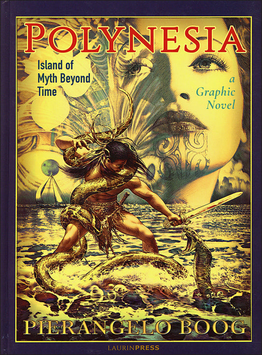 Polynesia: Island of Myth Beyond Time