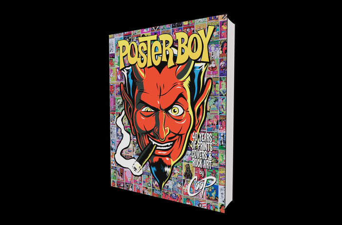Poster Boy: 40 Years of Prints, Covers and Rock Art by Coop