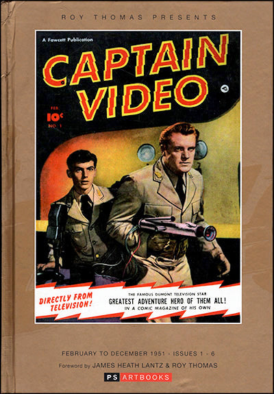 ROY THOMAS PRESENTS Captain Video