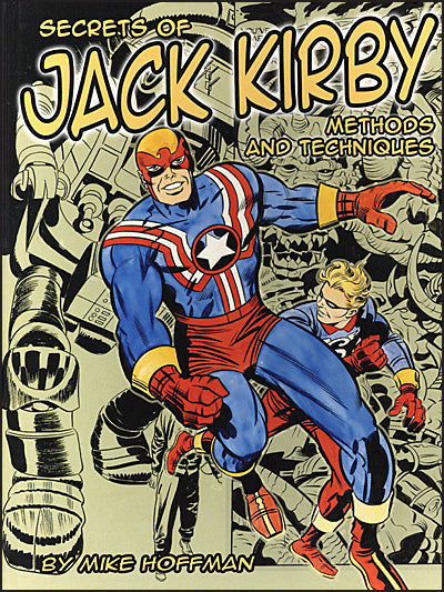 SECRETS OF JACK KIRBY Methods and Techniques Signed