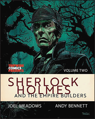 SHERLOCK HOLMES AND THE EMPIRE BUILDERS Volume 2 Panosian Hardcover Signed