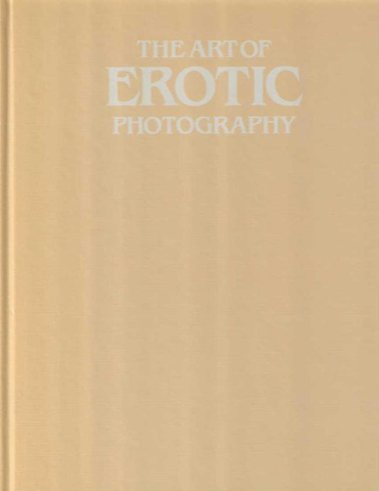 THE ART OF EROTIC PHOTOGRAPHY HC