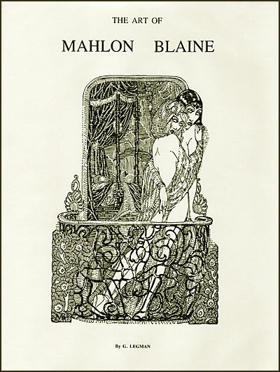 THE ART OF MAHLON BLAINE