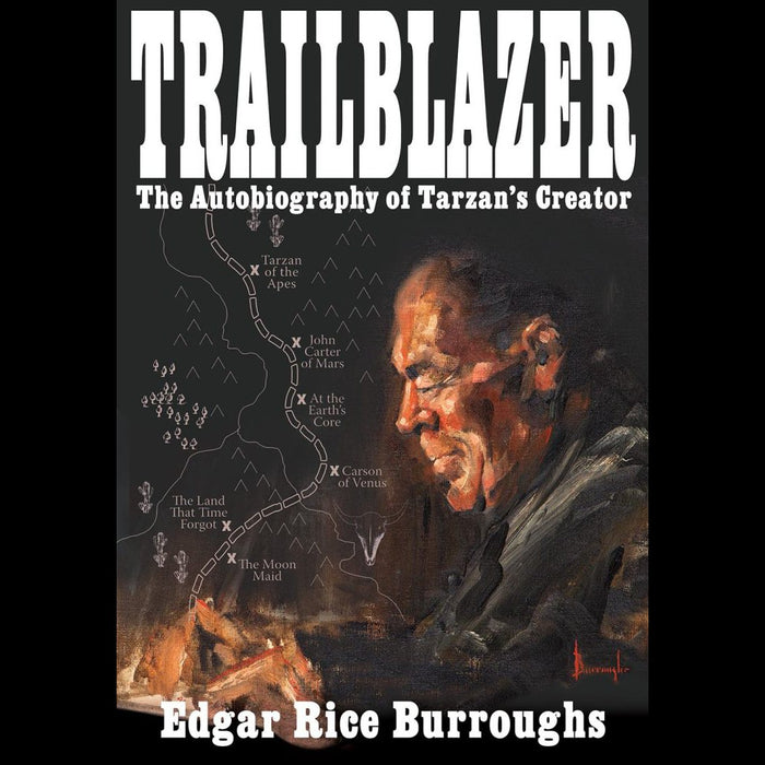 TRAILBLAZER The Autobiography of Tarzan's Creator Hardcover